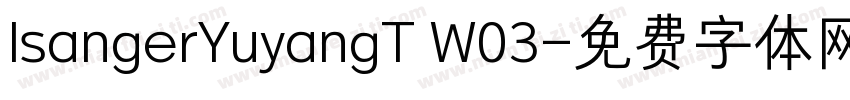 IsangerYuyangT W03字体转换